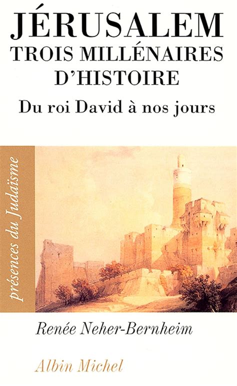 Histoire de Jérusalem (French Edition) Kindle Edition .